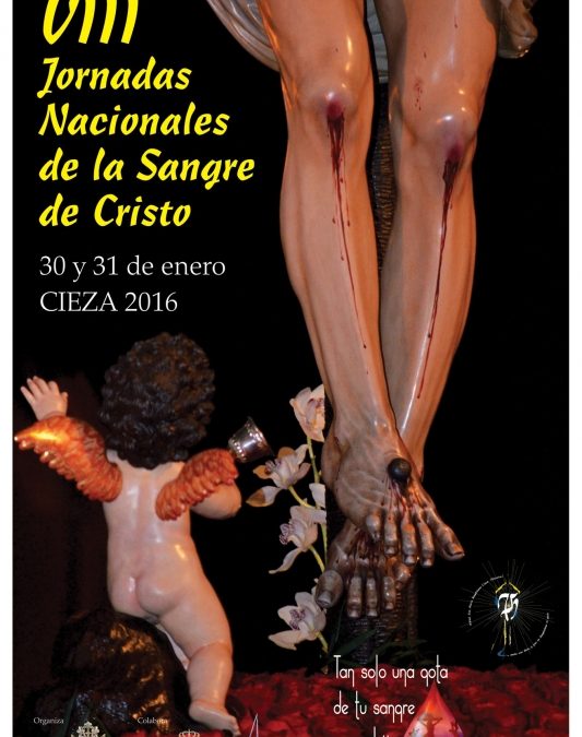 Cieza acoge la VIII Jornadas Nacionales de la Sangre de Cristo